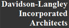 Davidson-Langley Incorporated Architects